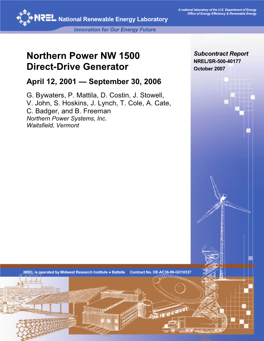 Northern Power NW 1500 Direct-Drive Generator DE-AC36-99-GO10337