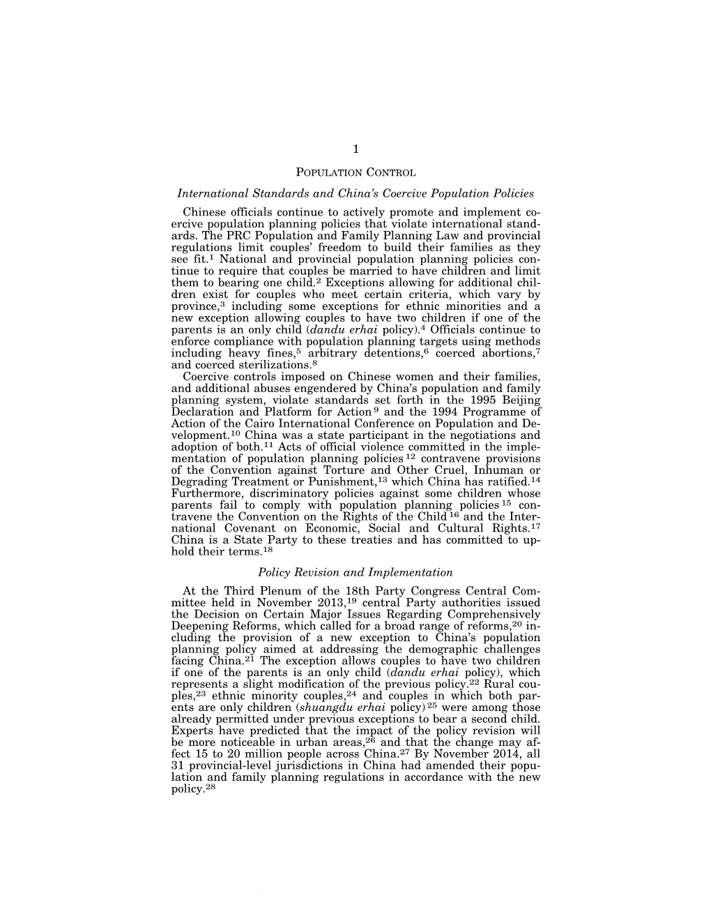 1 International Standards and China's Coercive Population Policies Chinese Officials Continue to Actively Promote and Implemen