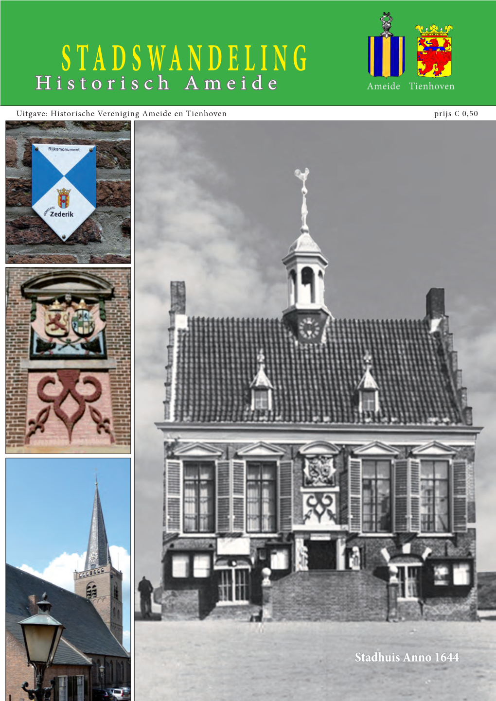 Stadswandeling Ameide Wandeling Door Het Historische Stadshart Van Ameide 1 Derdag Van Oktober