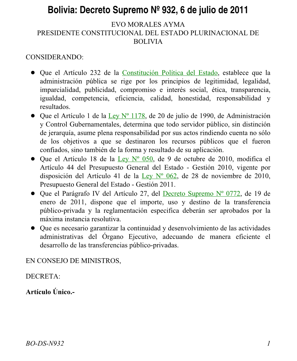 Bolivia: Decreto Supremo Nº 932, 6 De Julio De 2011