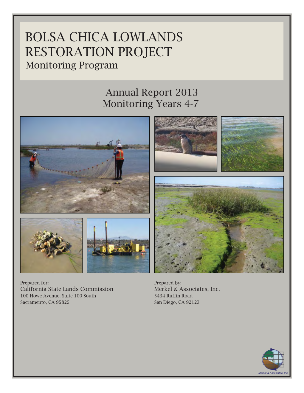 BOLSA CHICA LOWLANDS RESTORATION PROJECT Monitoring Program