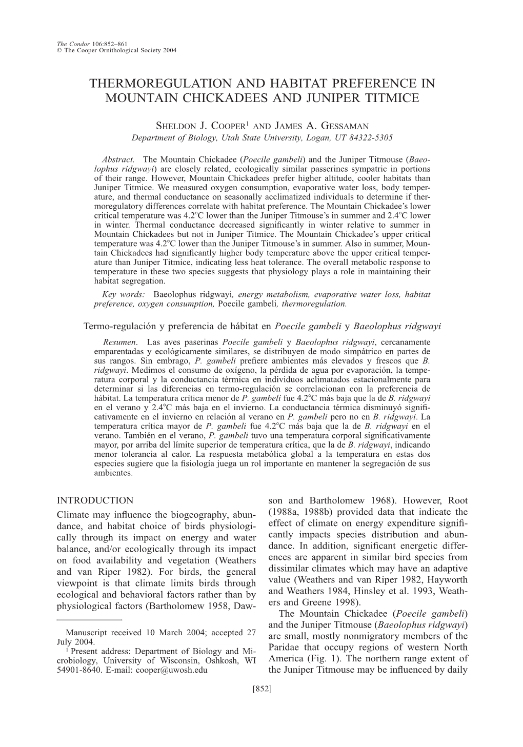 Cooper, S. J., and J. A. Gessaman. 2004. Thermoregulation and Habitat