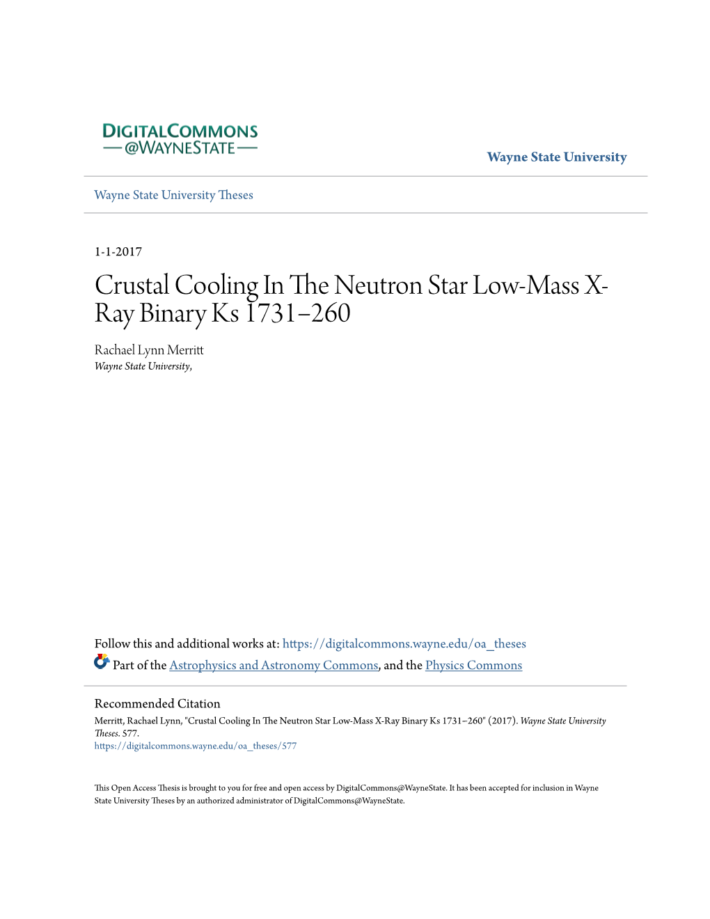 Crustal Cooling in the Neutron Star Low-Mass X-Ray Binary KS 1731−260 by Rachael L