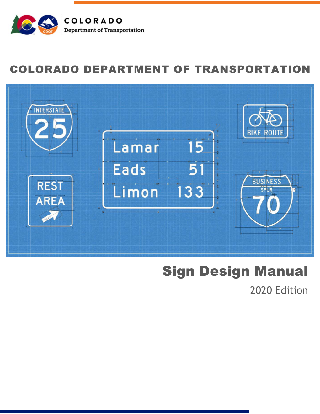 CDOT Sign Design Manual