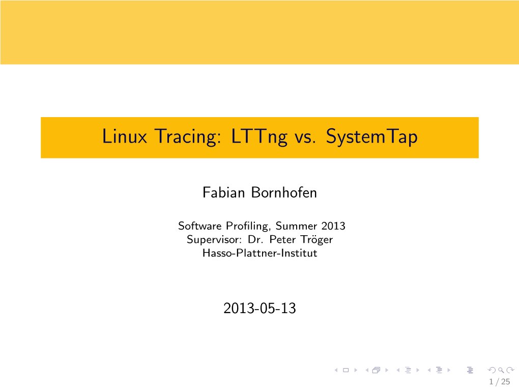 Lttng Vs. Systemtap