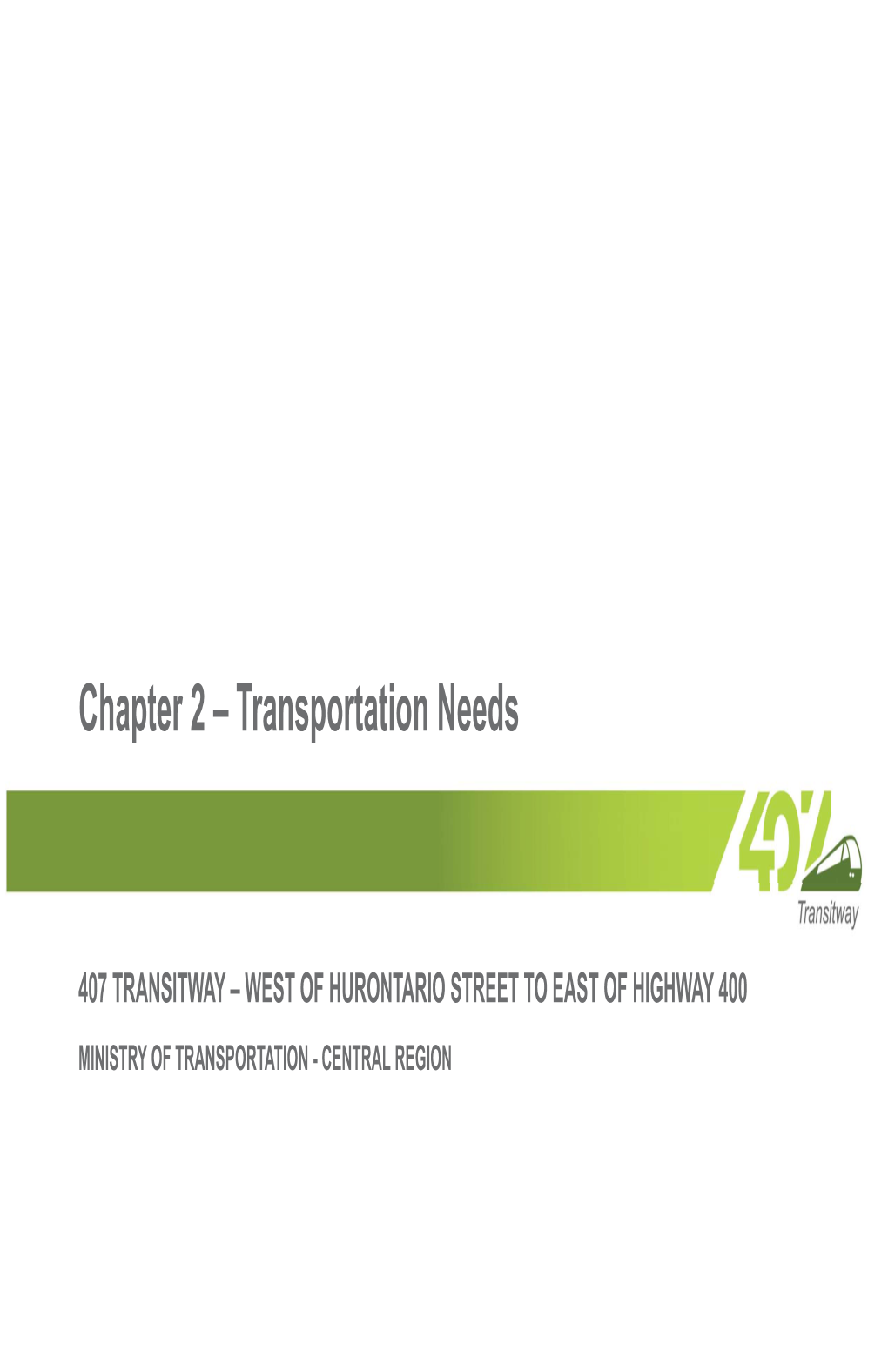 Chapter 2 – Transportation Needs
