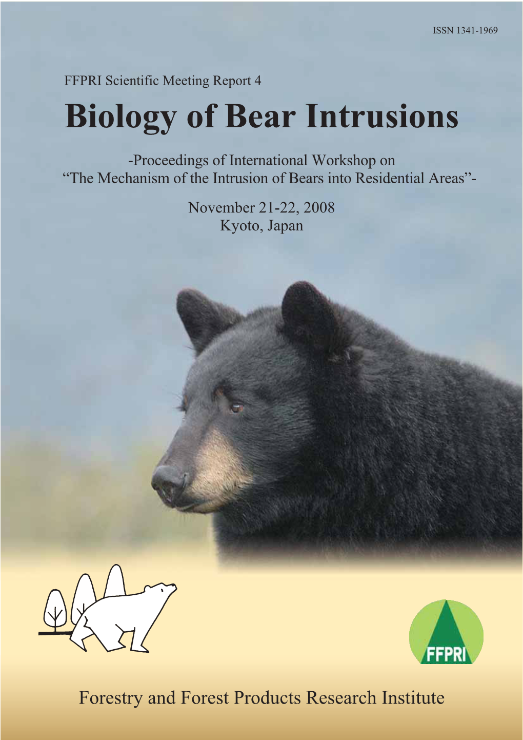 Biology of Bear Intrusions