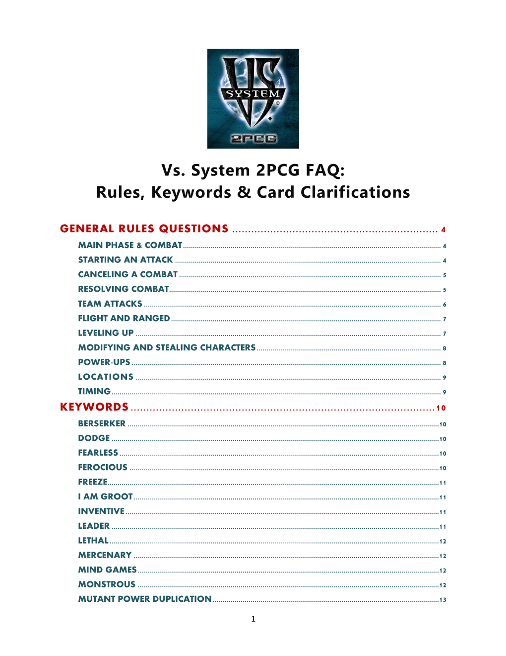 Vs. System 2PCG FAQ: Rules, Keywords & Card Clarifications