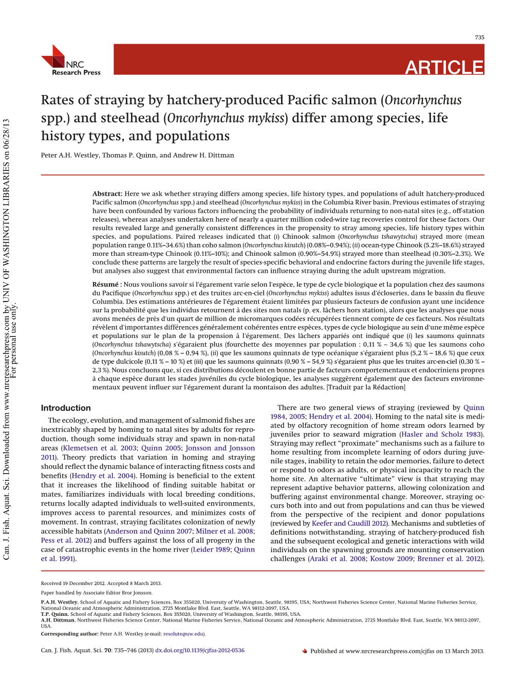 And Steelhead (Oncorhynchus Mykiss) Differ Among Species, Life History Types, and Populations