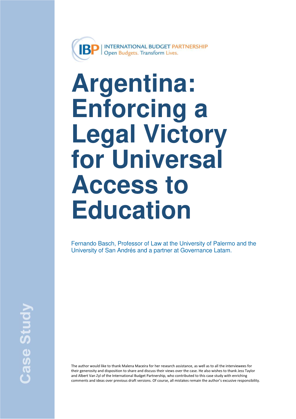 Argentina: Enforcing a Legal Victory for Universal Access to Education