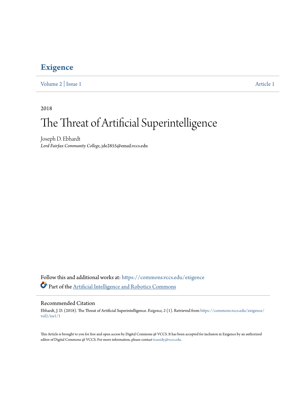 The Threat of Artificial Superintelligence Joseph D