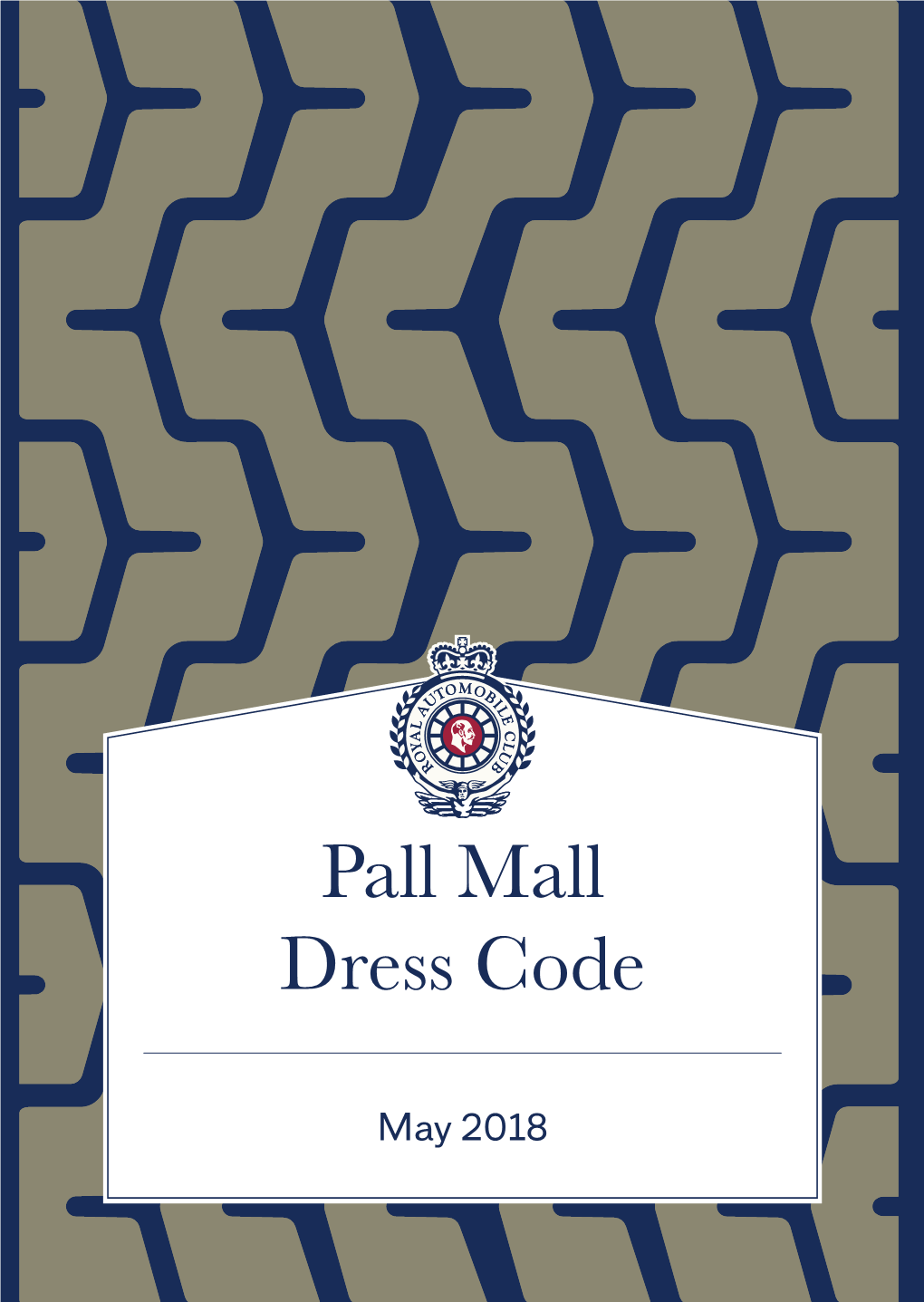 Pall Mall Dress Code