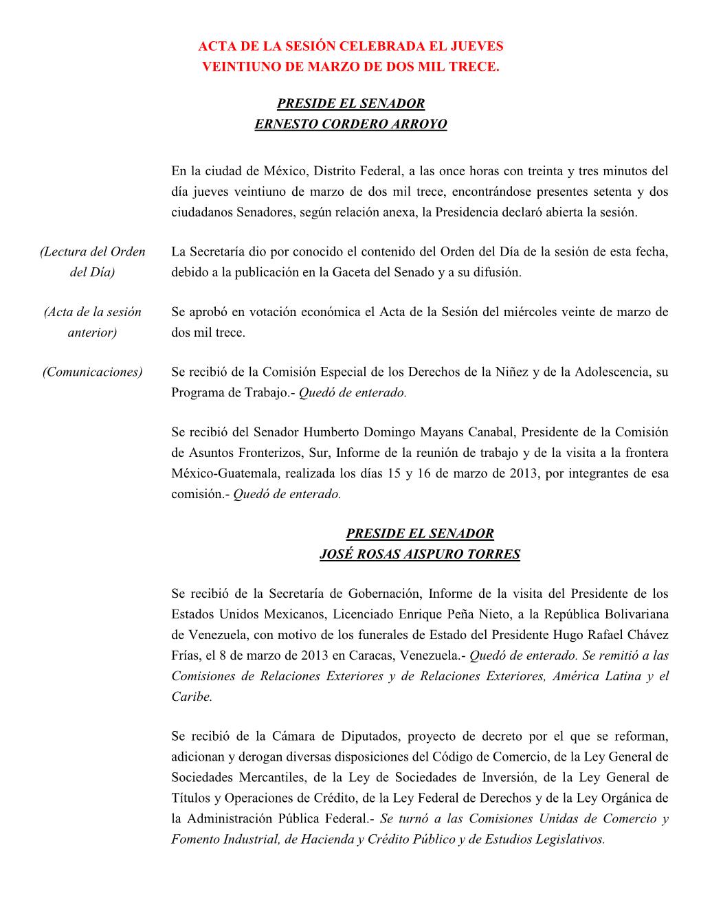 Acta De La Sesión Celebrada El Jueves Veintiuno De Marzo De Dos Mil Trece