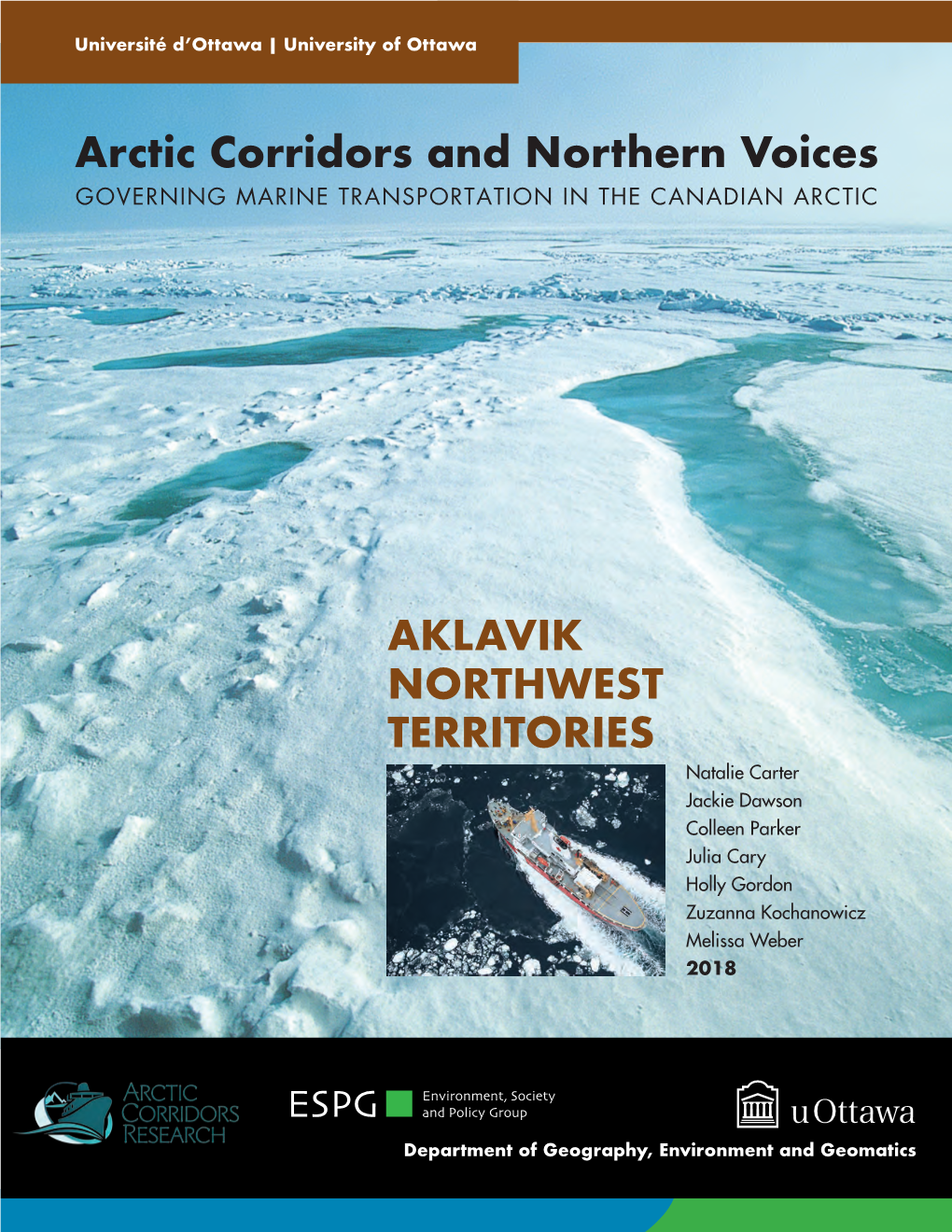 Arctic Corridors and Northern Voices Aklavik Northwest Territories