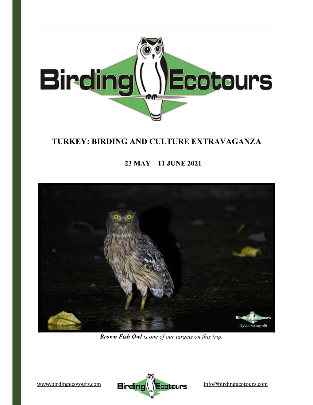 Turkey: Birding and Culture Extravaganza