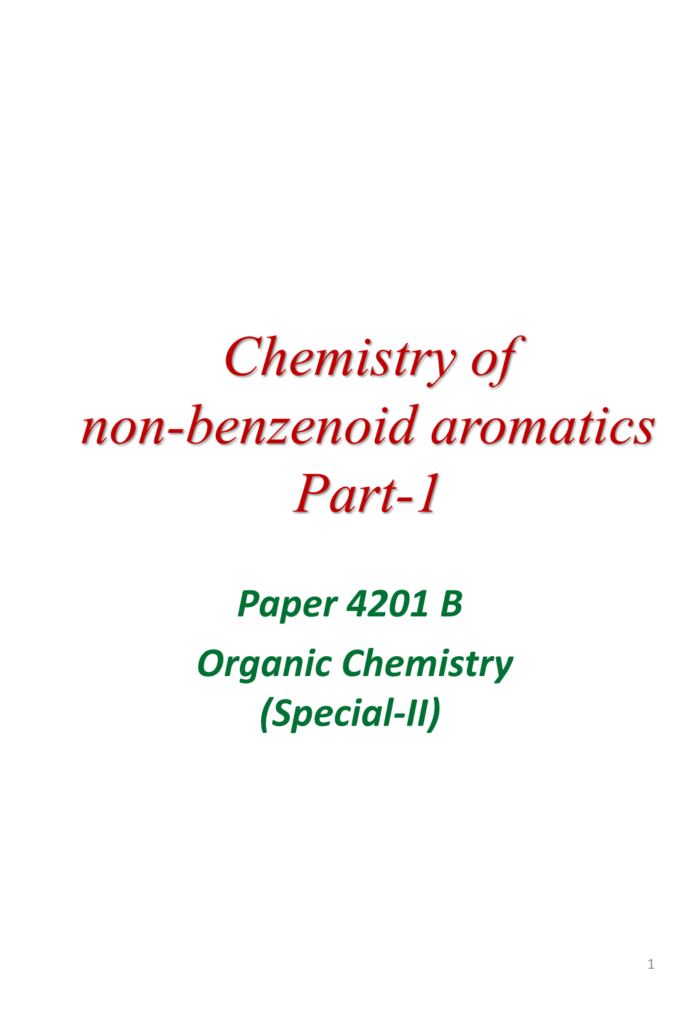 Non-Benzenoid Aromatics-1