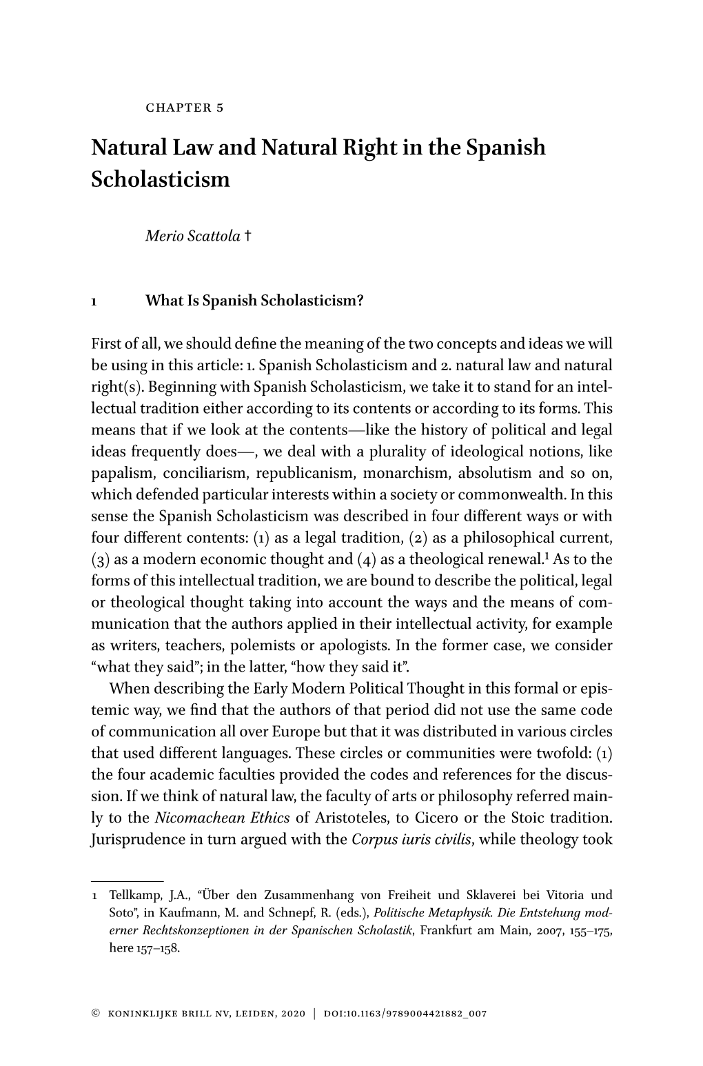 Natural Law and Natural Right in the Spanish Scholasticism