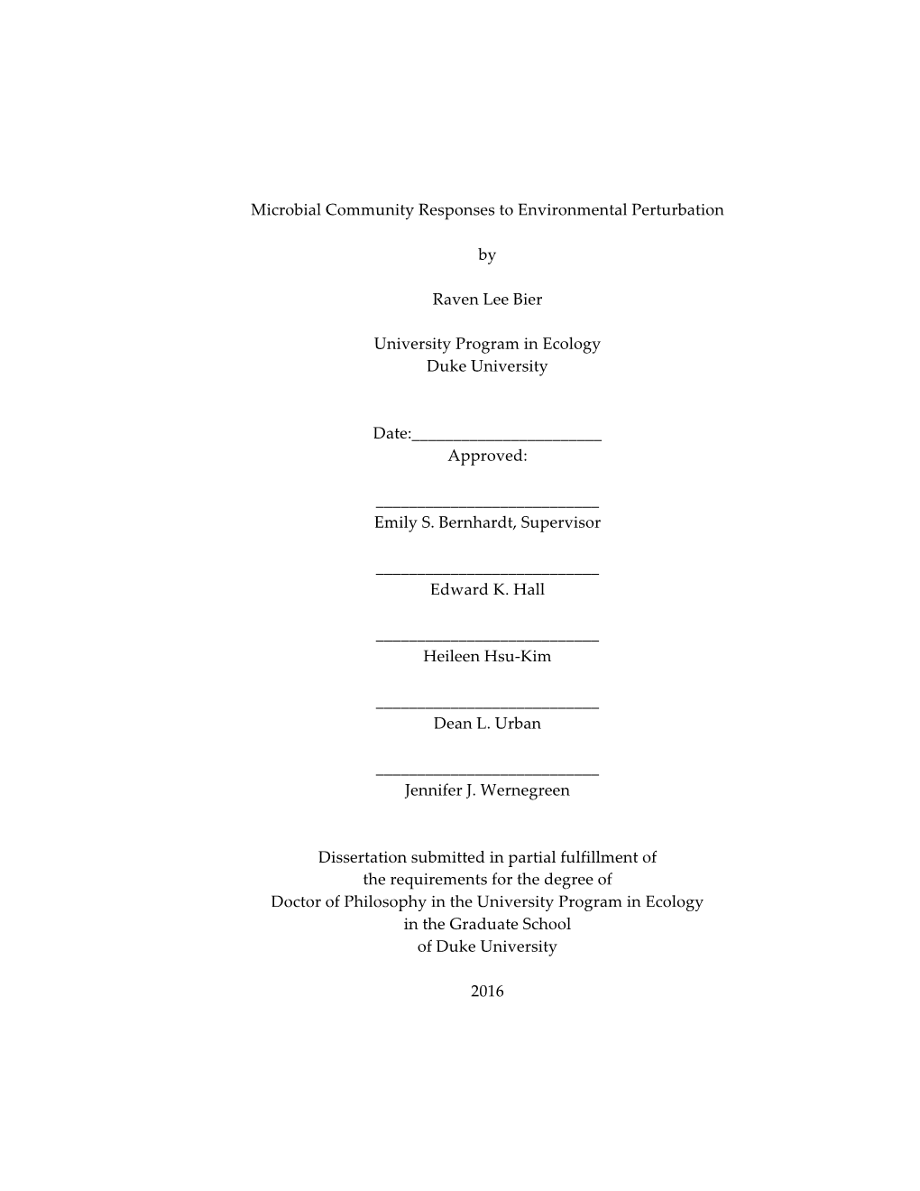 Microbial Community Responses to Environmental Perturbation By