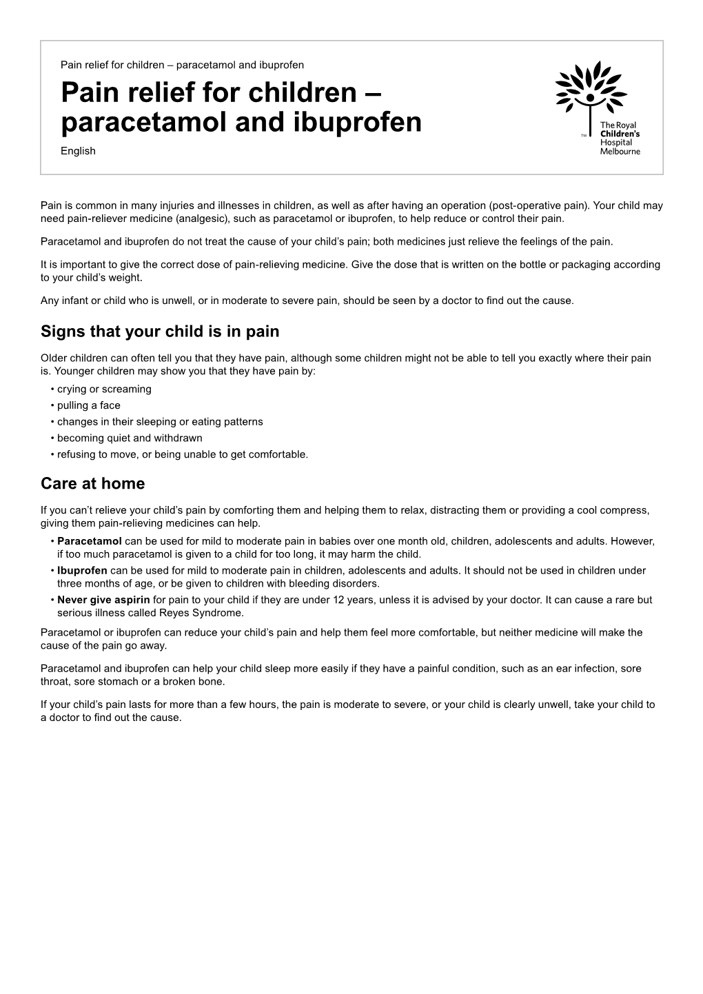 Pain Relief for Children – Paracetamol and Ibuprofen Pain Relief for Children – Paracetamol and Ibuprofen English