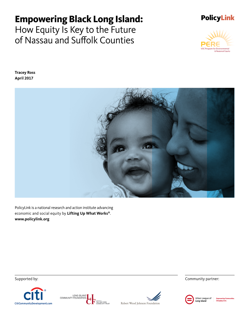 Empowering Black Long Island: How Equity Is Key to the Future of Nassau and Suffolk Counties USC Program for Environmental & Regional Equity