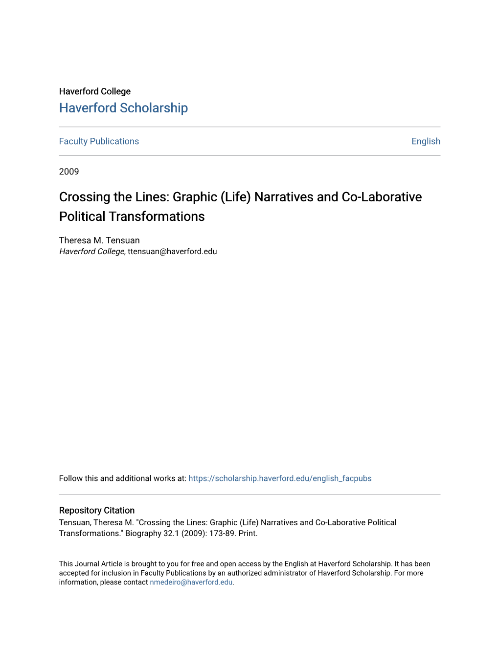 Crossing the Lines: Graphic (Life) Narratives and Co-Laborative Political Transformations