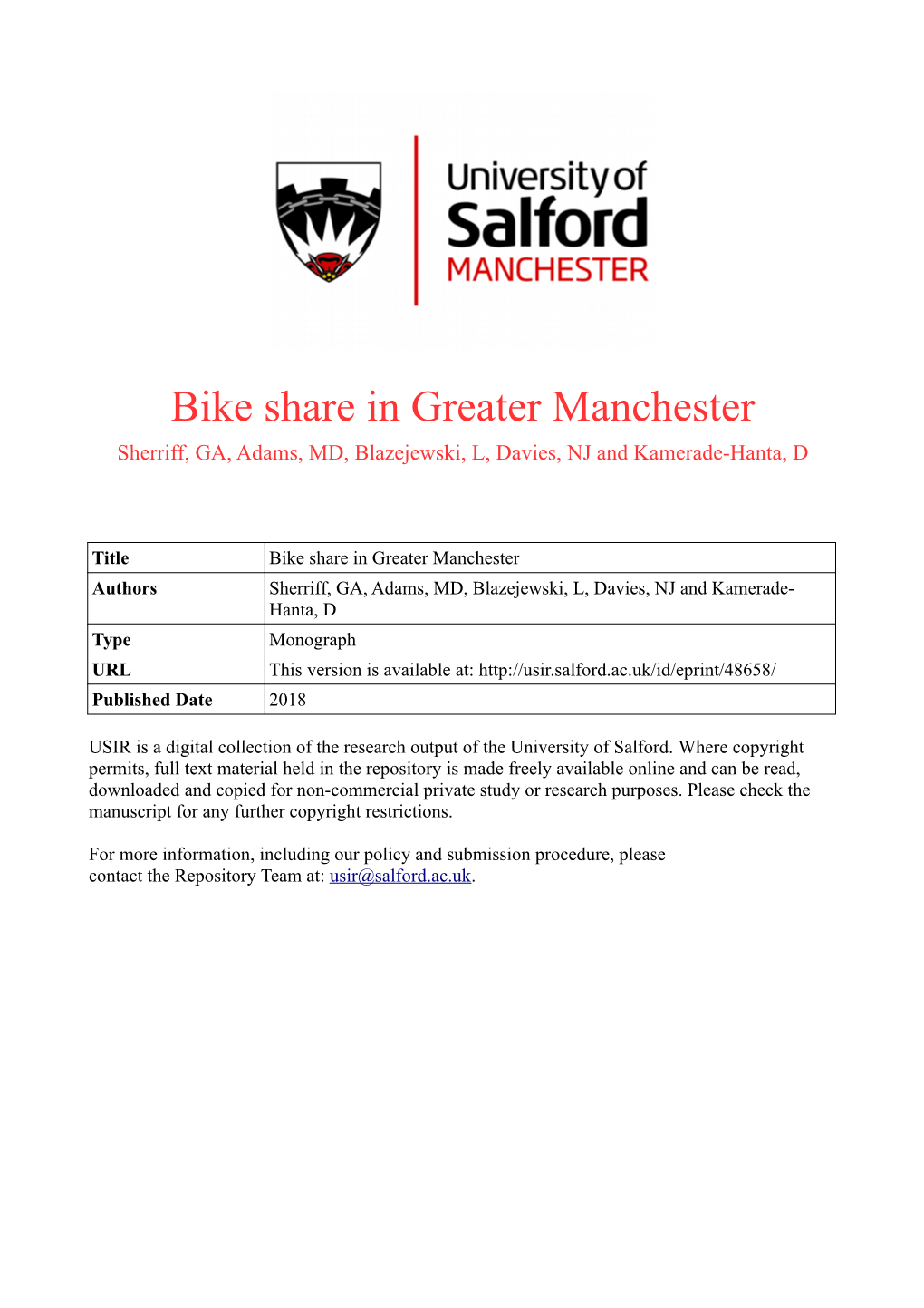 Bike Share in Greater Manchester Sherriff, GA, Adams, MD, Blazejewski, L, Davies, NJ and Kamerade-Hanta, D