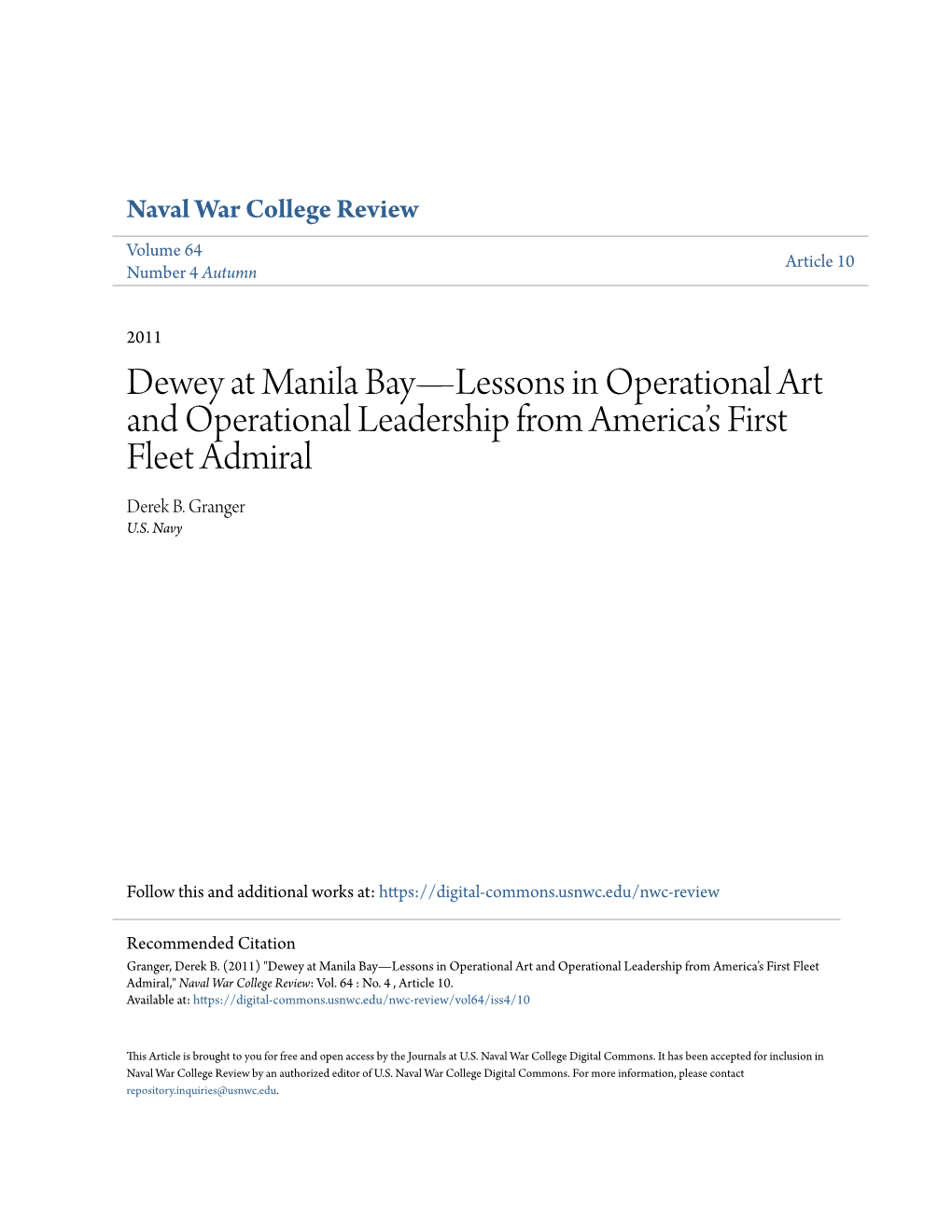 Dewey at Manila Bay—Lessons in Operational Art and Operational Leadership from America’S First Fleet Admiral Derek B