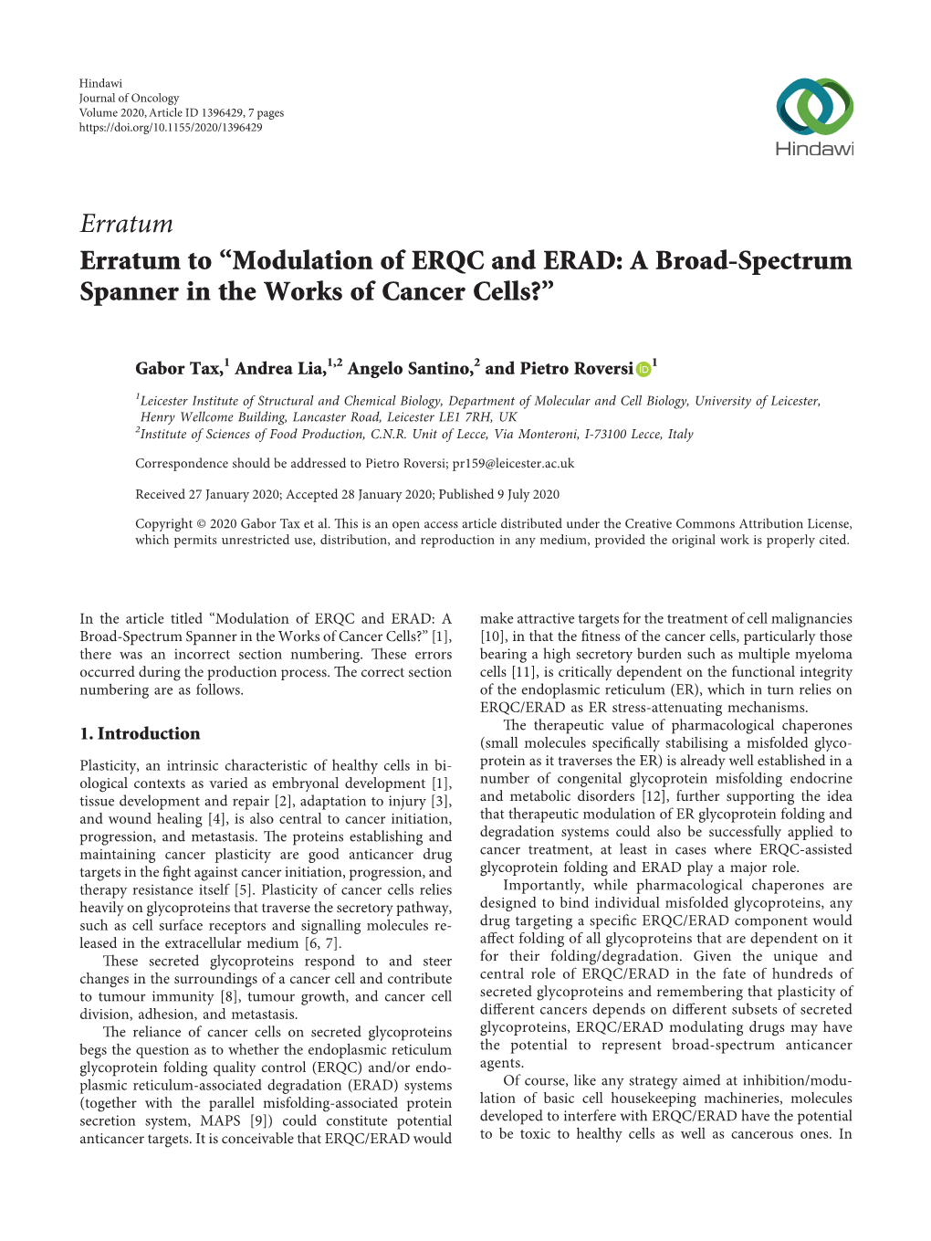 Modulation of ERQC and ERAD: a Broad-Spectrum Spanner in the Works of Cancer Cells?”