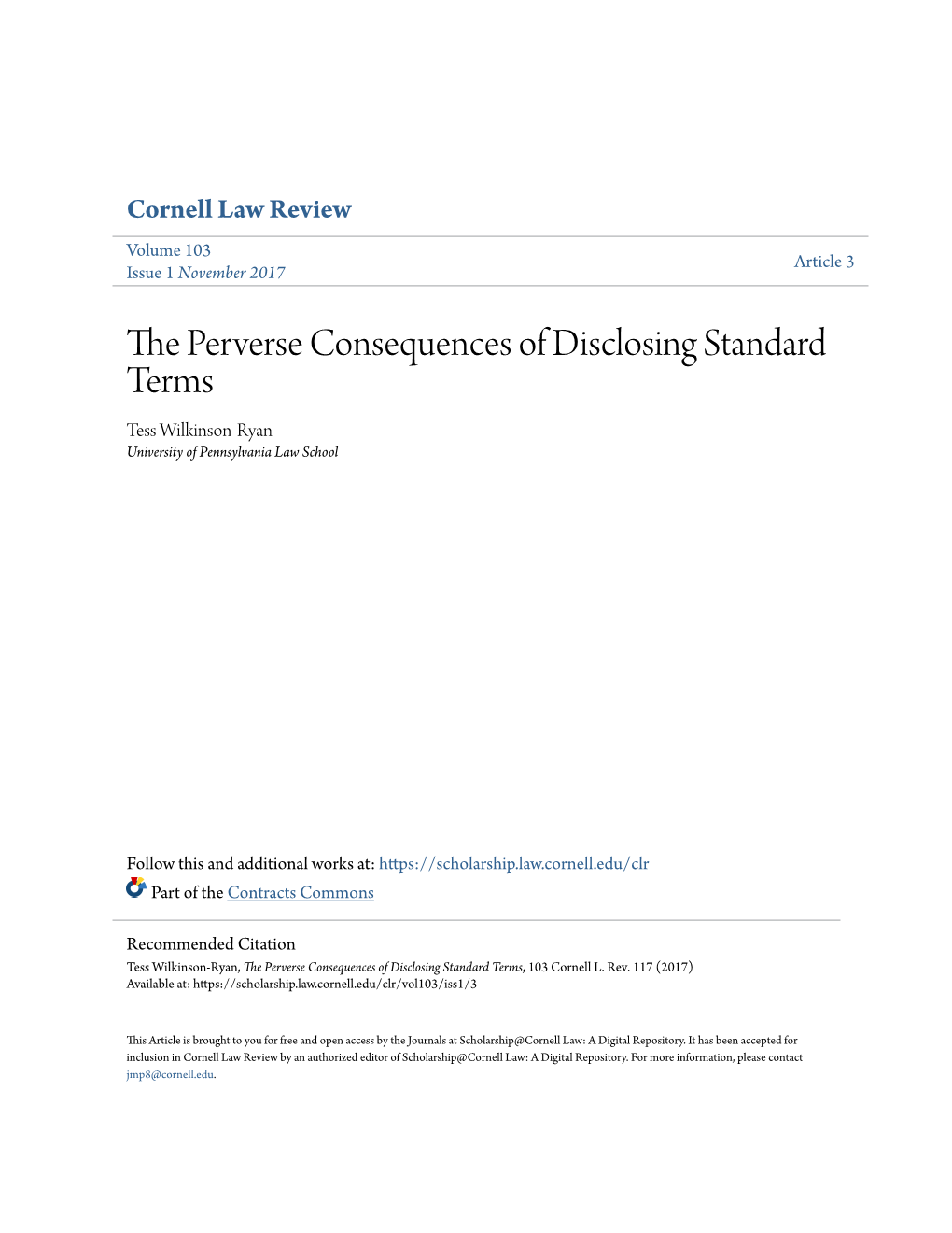 The Perverse Consequences of Disclosing Standard Terms, 103 Cornell L