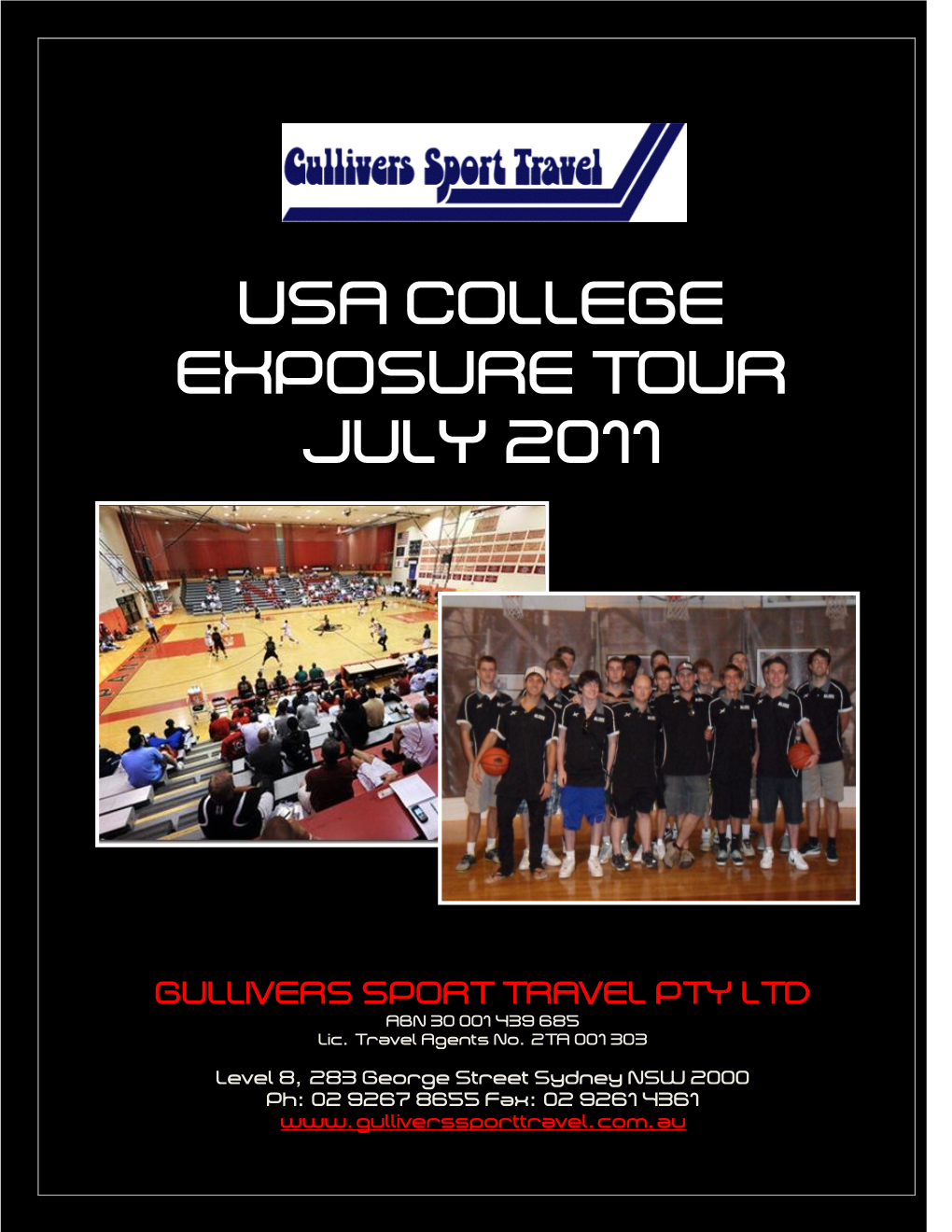 Usa College Exposure Tour July 2011