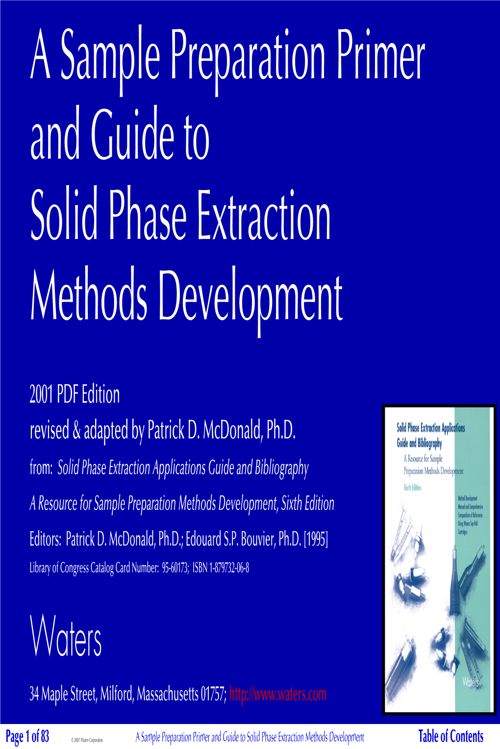 A Sample Preparation Primer and Guide to Solid Phase Extraction Methods Development