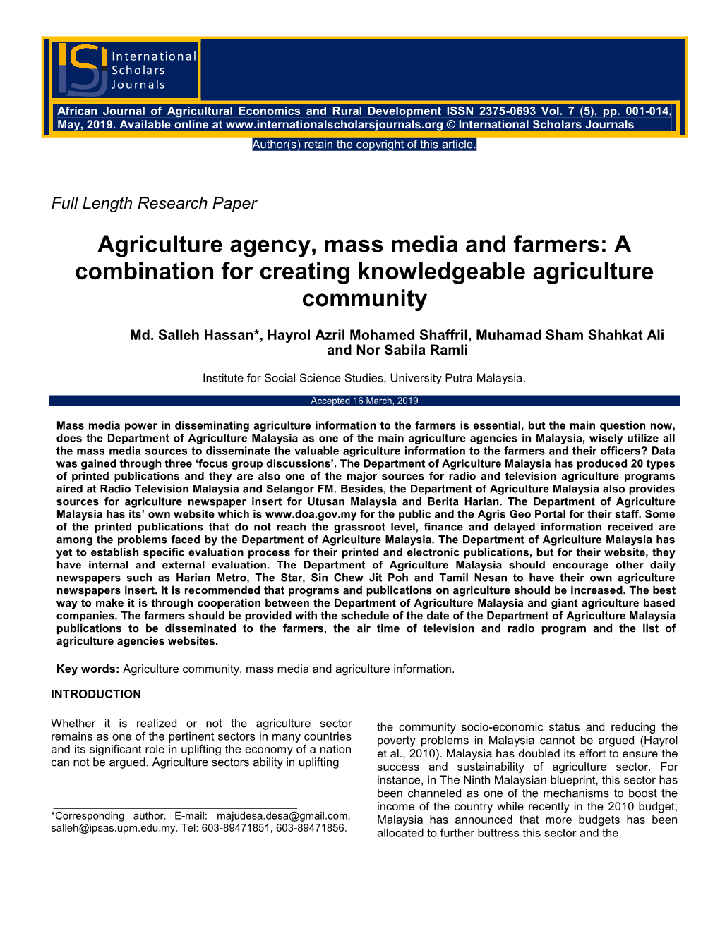 Agriculture Agency, Mass Media and Farmers: a Combination for Creating Knowledgeable Agriculture Community
