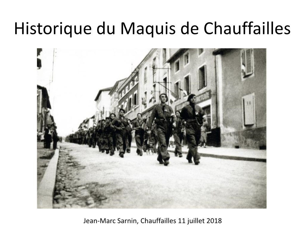 Historique Du Maquis De Chauffailles