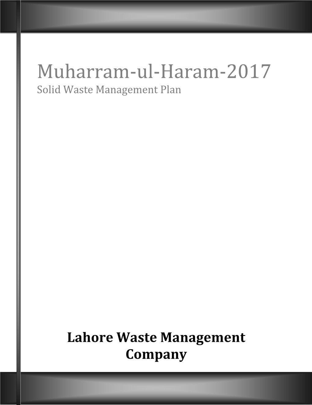 Muharram-Ul-Haram-2017 Solid Waste Management Plan