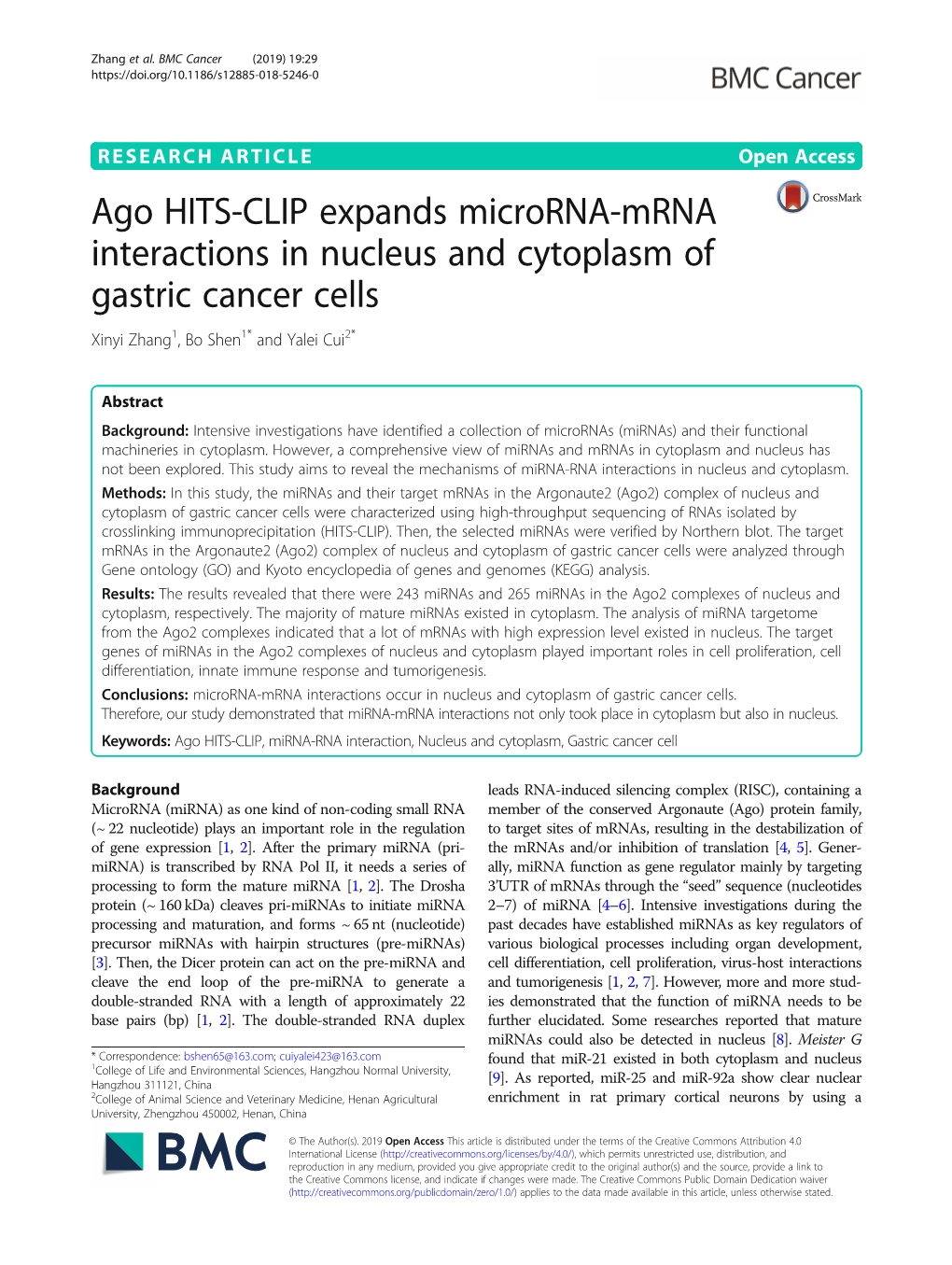 Ago HITS-CLIP Expands Microrna-Mrna Interactions in Nucleus and Cytoplasm of Gastric Cancer Cells Xinyi Zhang1, Bo Shen1* and Yalei Cui2*