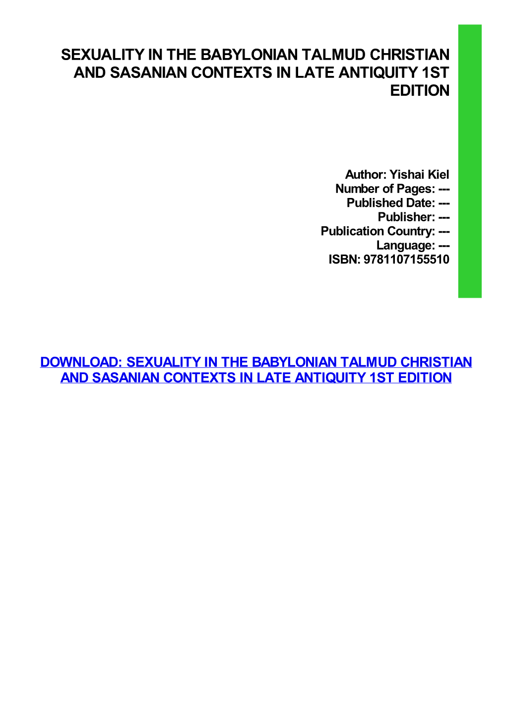 Sexuality in the Babylonian Talmud Christian and Sasanian Contexts in Late Antiquity 1St Edition