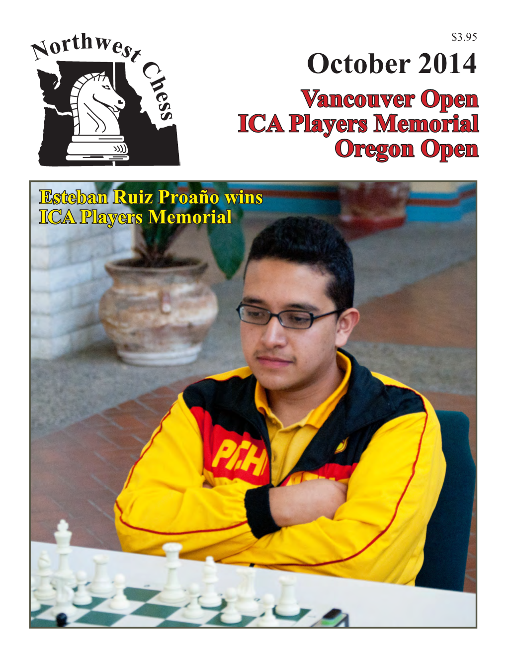 October 2014 Vancouver Open ICA Players Memorial Oregon Open