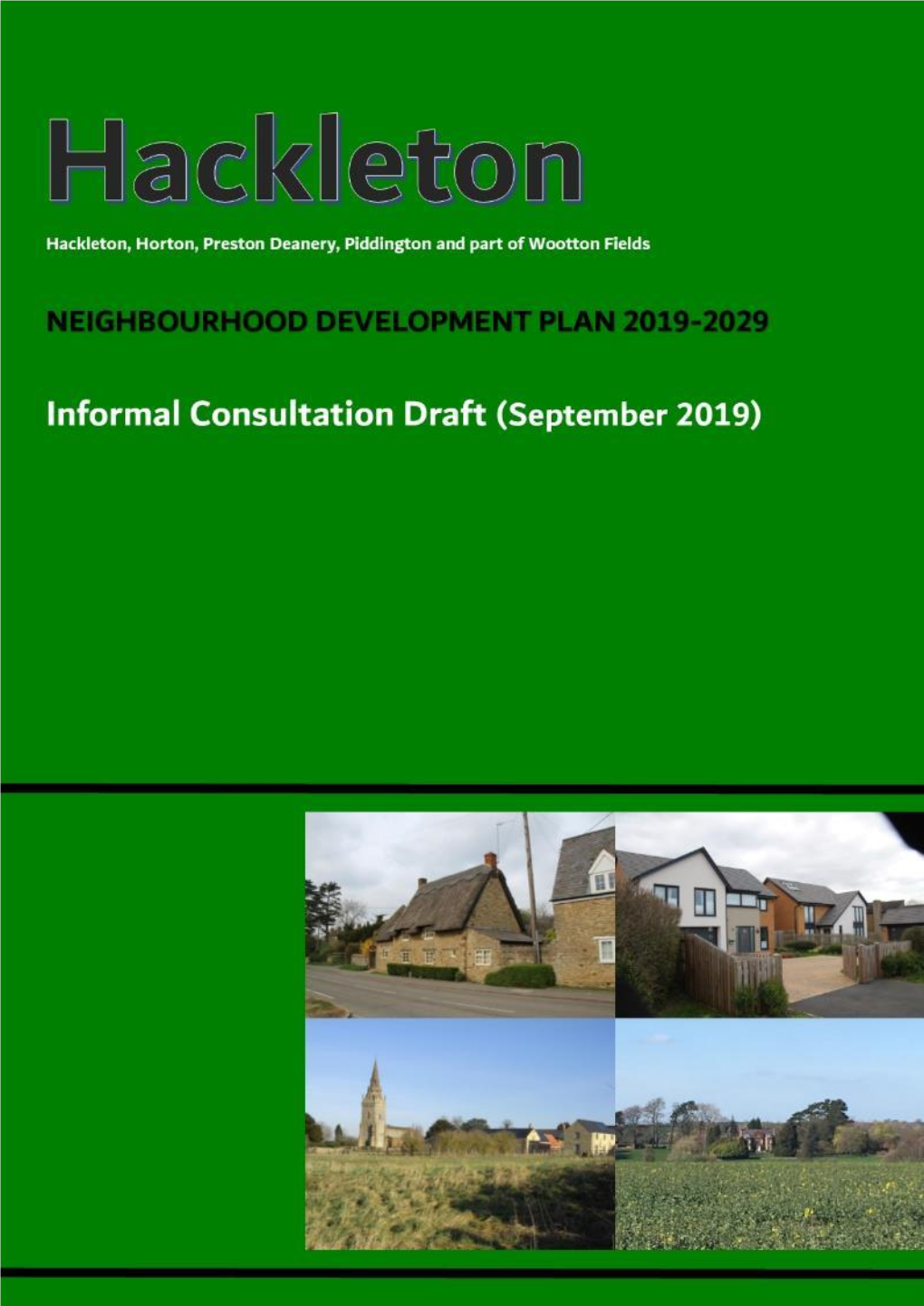 Hackleton Neighbourhood Development Plan Informal Consultation Draft, September 2019 1