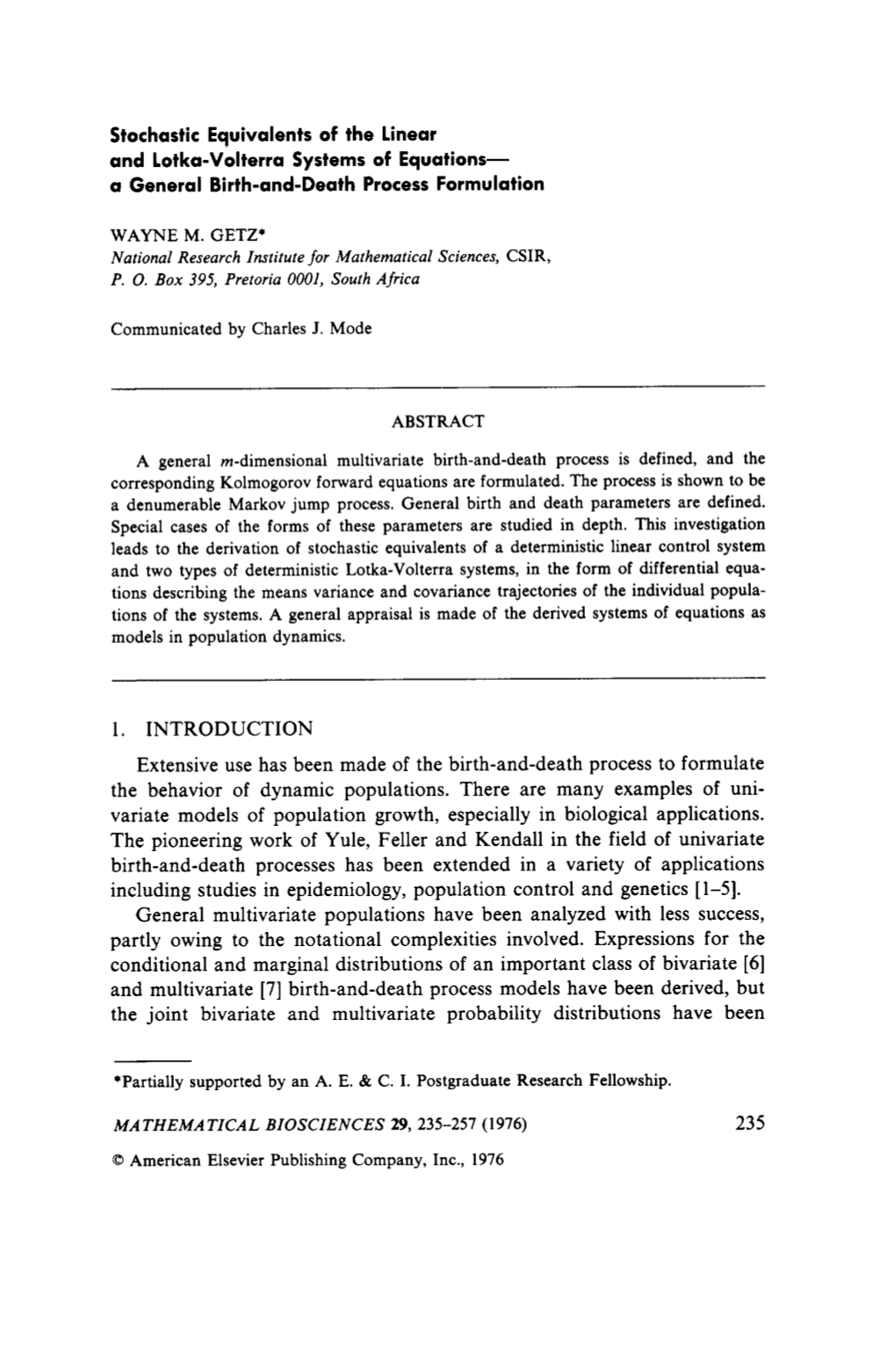 1. INTRODUCTION Extensive Use Has Been Made of the Birth-And-Death Process to Formulate the Behavior of Dynamic Populations