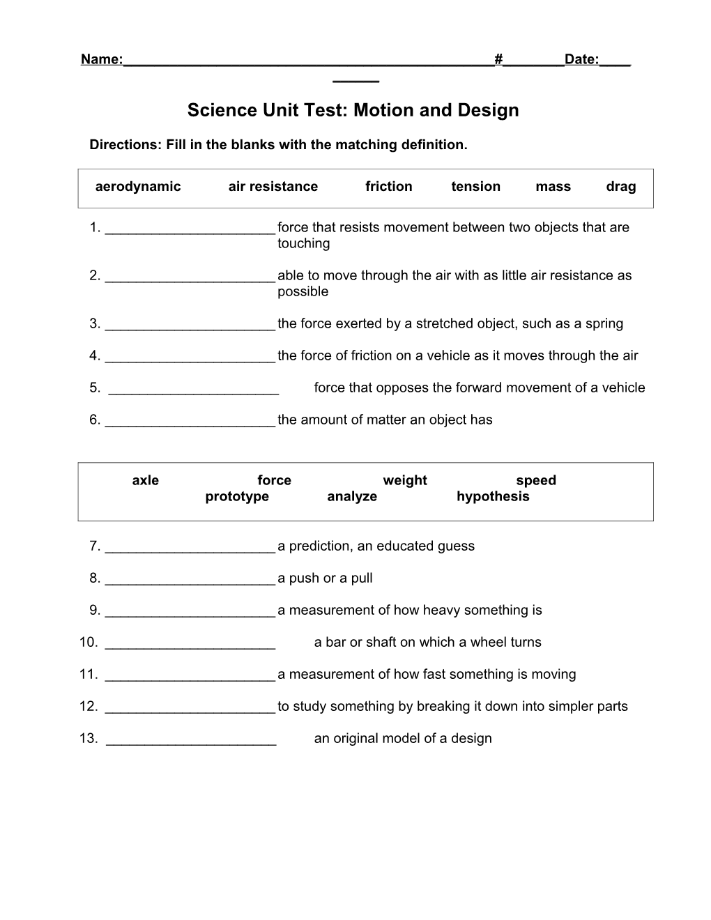 Science Unit Test: Motion and Design