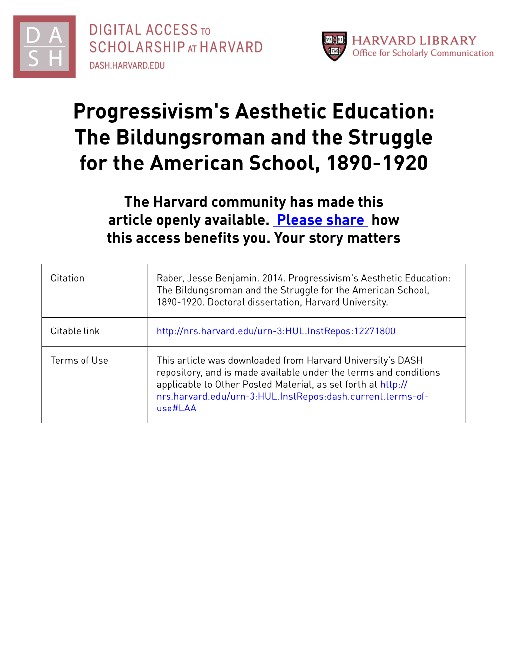 Progressivism's Aesthetic Education: the Bildungsroman and the Struggle for the American School, 1890-1920
