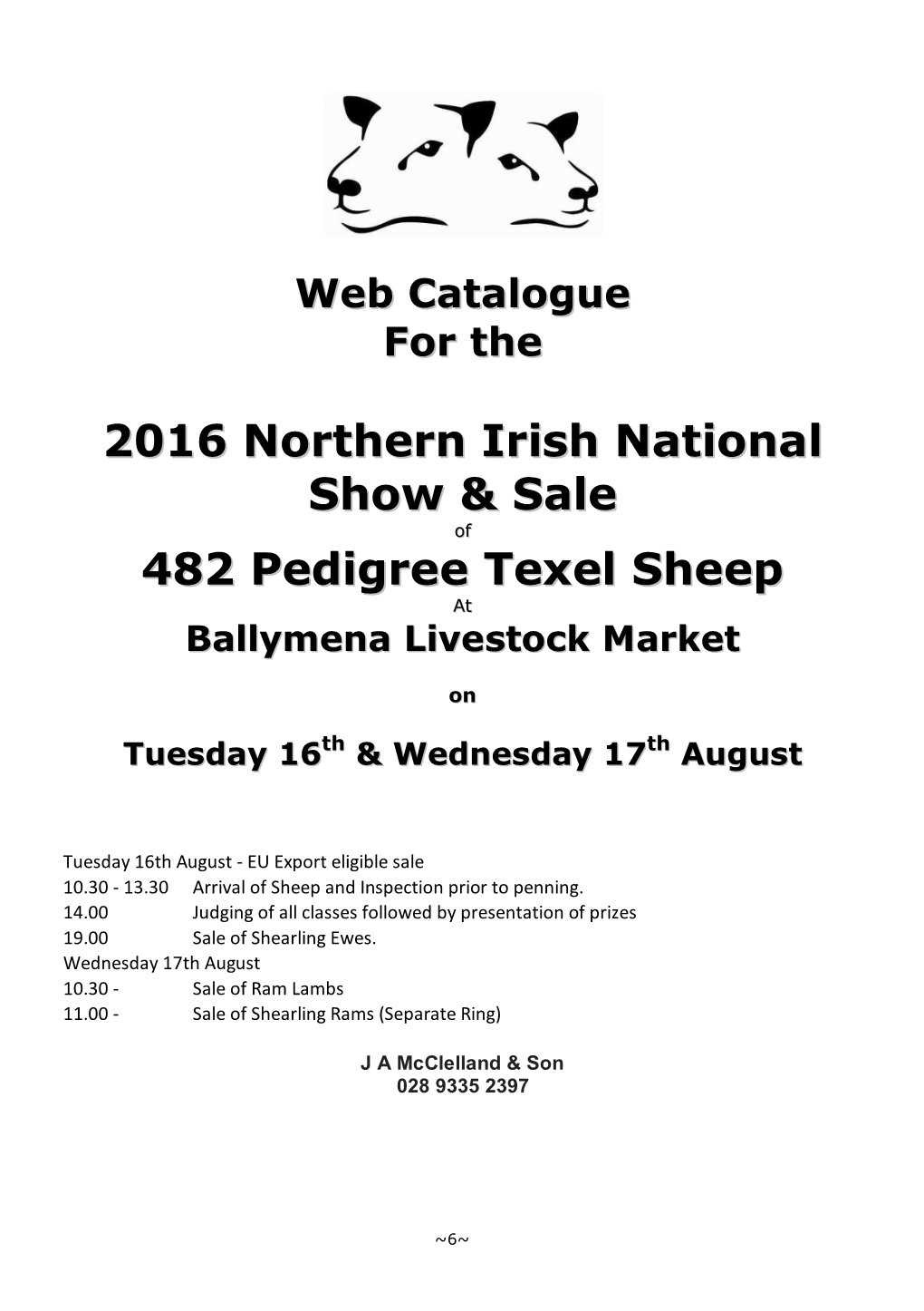 2016 Northern Irish National Show & Sale 482 Pedigree Texel Sheep