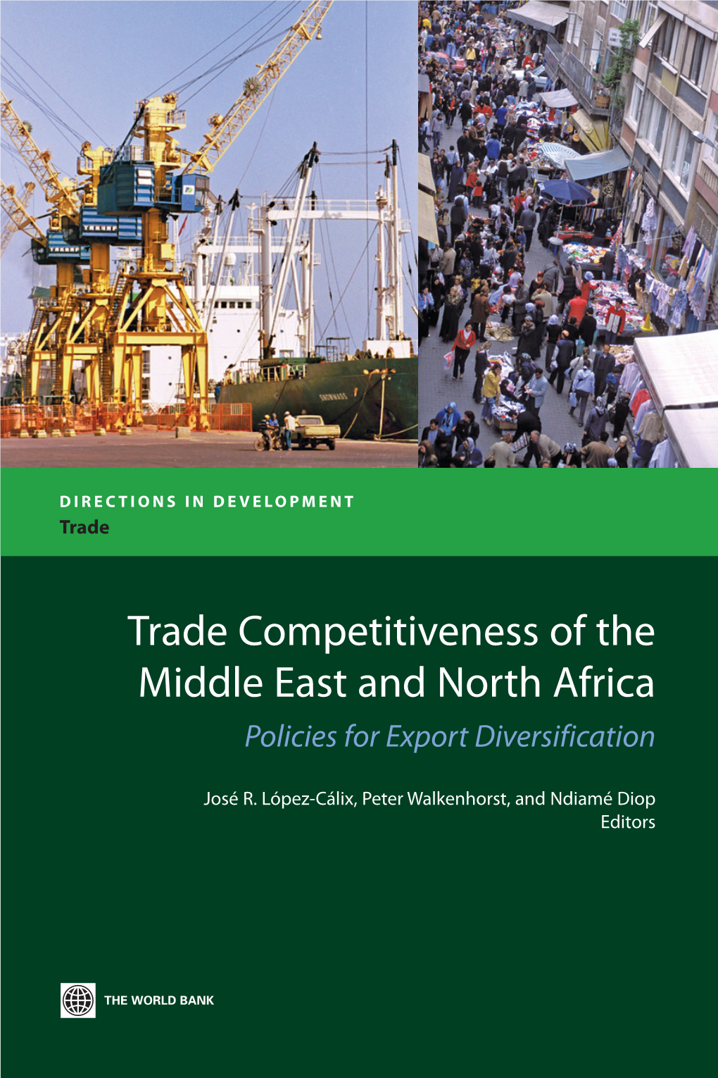 Trade Competitiveness of the Middle East and North Africa Policies for Export Diversification