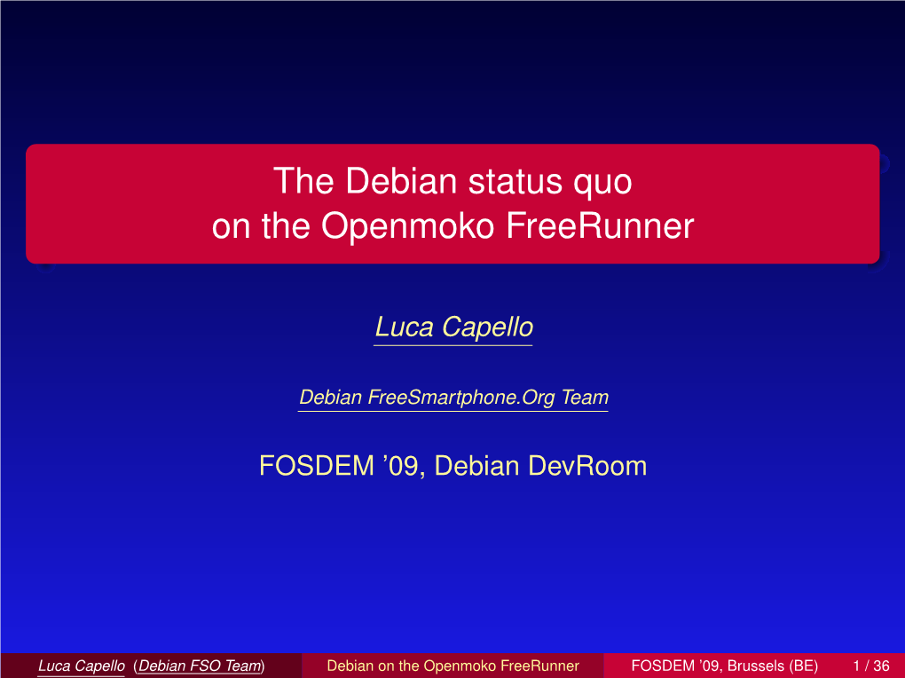 The Debian Status Quo on the Openmoko Freerunner