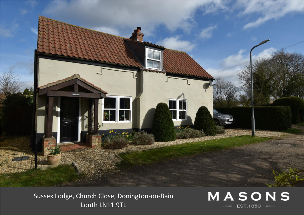 Sussex Lodge, Church Close, Donington-On-Bain Louth LN11 9TL