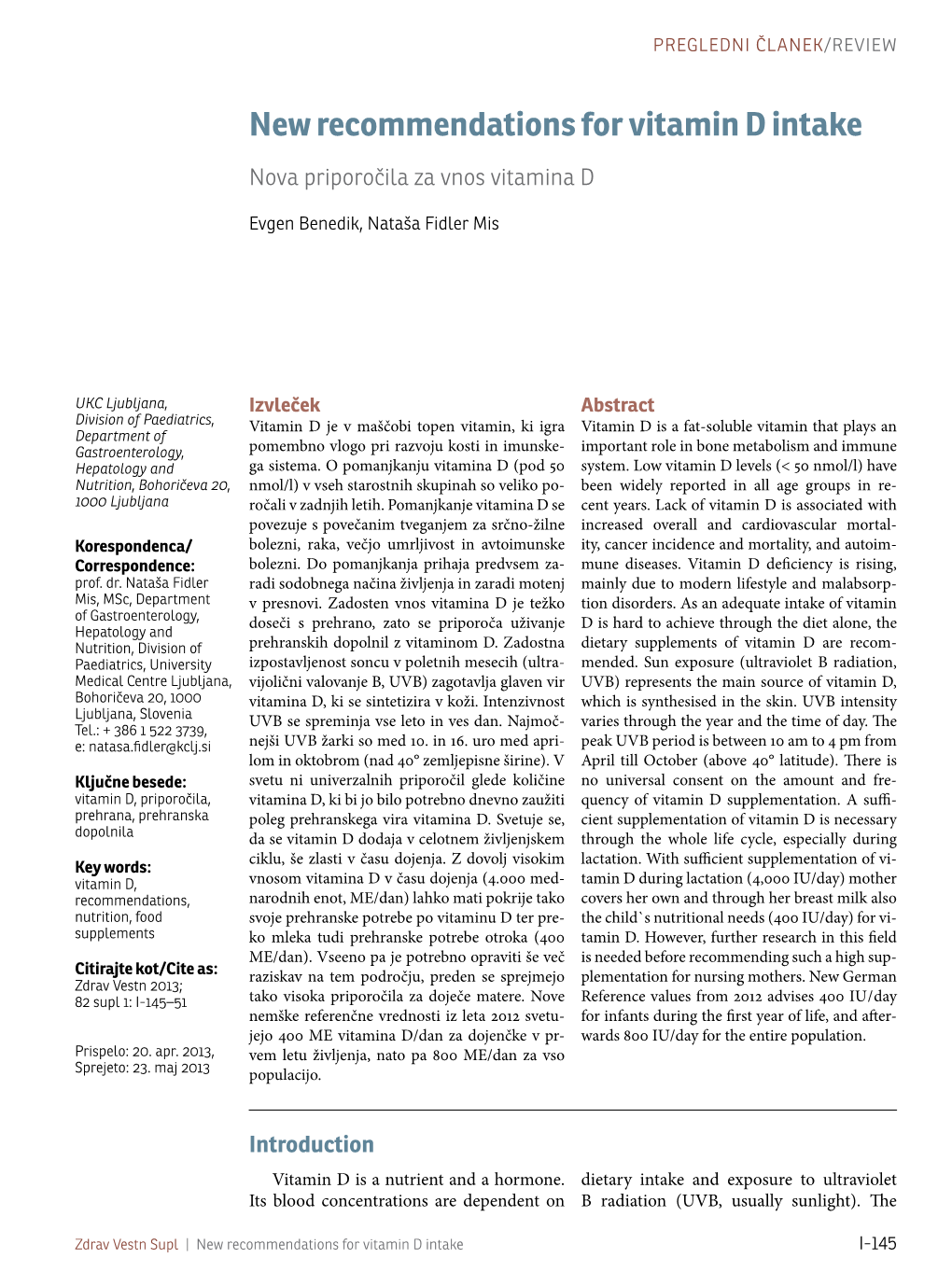 New Recommendations for Vitamin D Intake