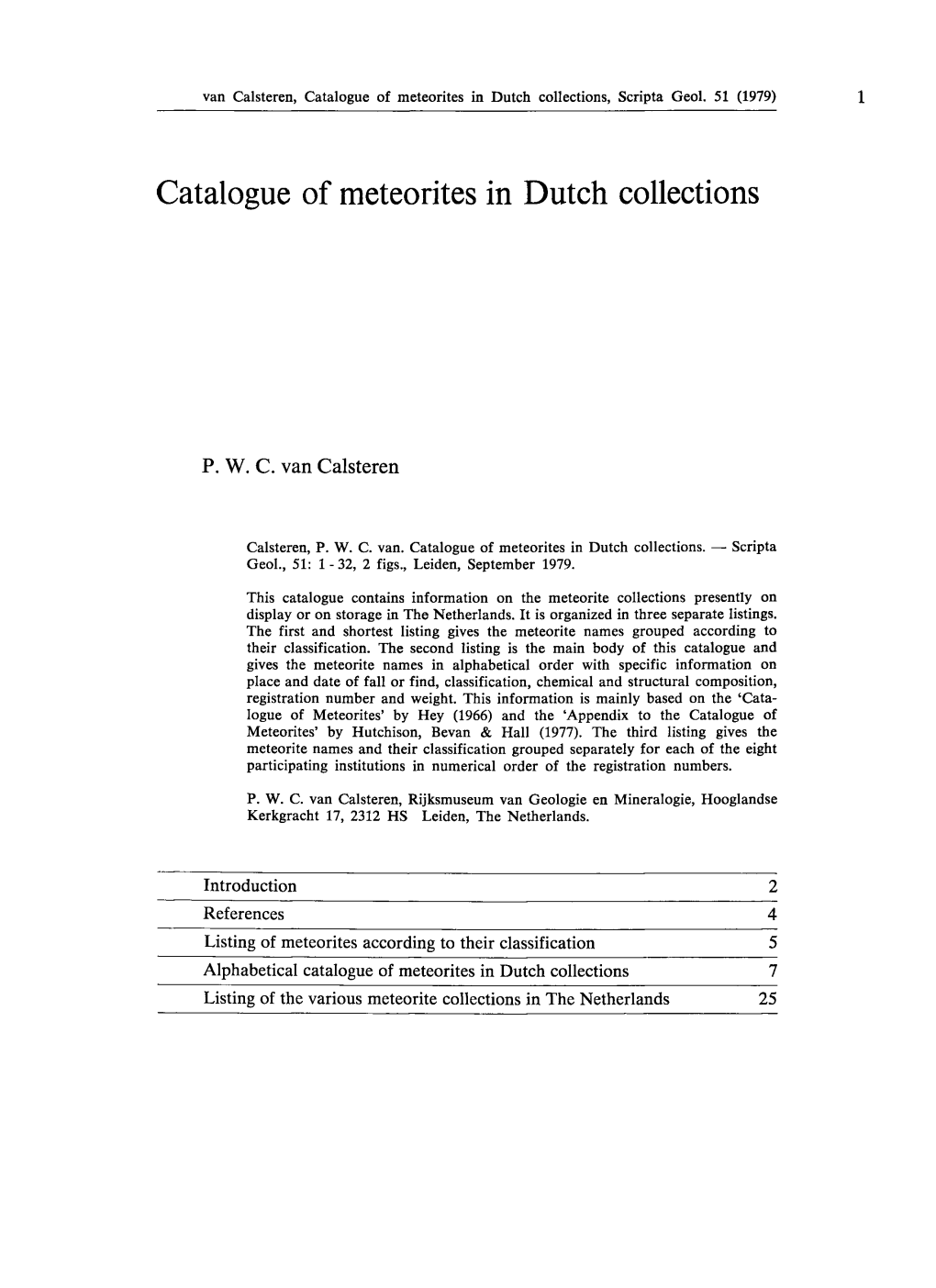 Catalogue of Meteorites in Dutch Collections, Scripta Geol