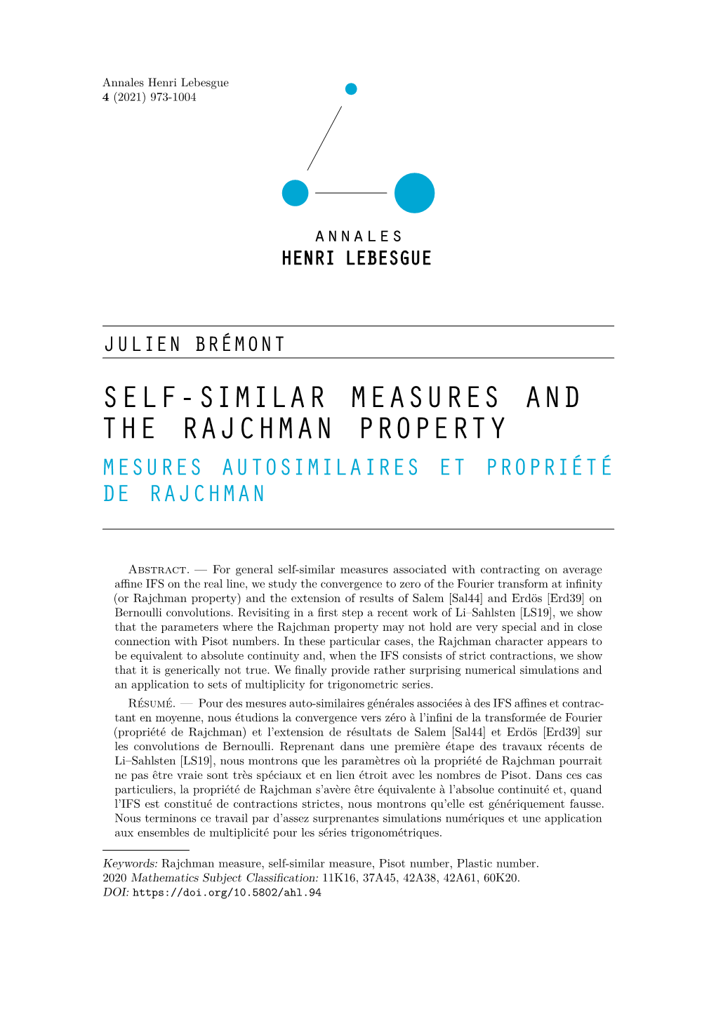 Self-Similar Measures and the Rajchman Property 975