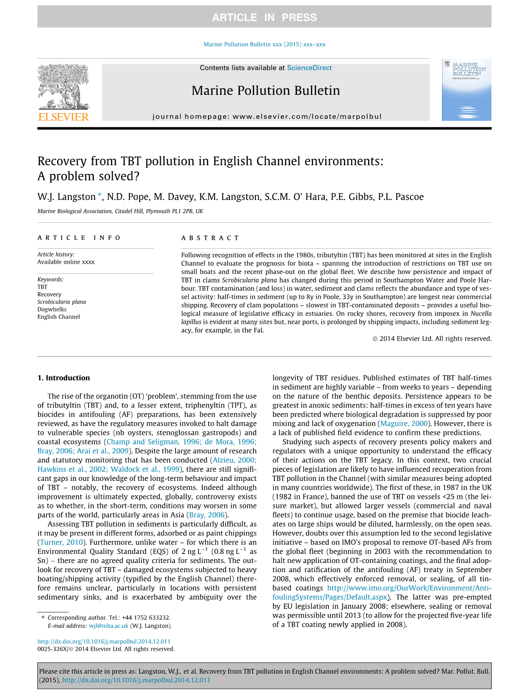 Recovery from TBT Pollution in English Channel Environments: a Problem Solved? ⇑ W.J