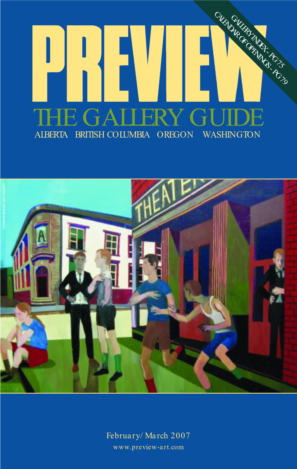 Preview of the Visual Arts | February – March 2007